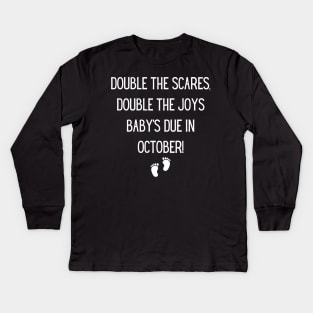 Double the Scares, Double the Joys – Baby's Due in October! Halloween, baby, Maternity Pregnancy Announcement Kids Long Sleeve T-Shirt